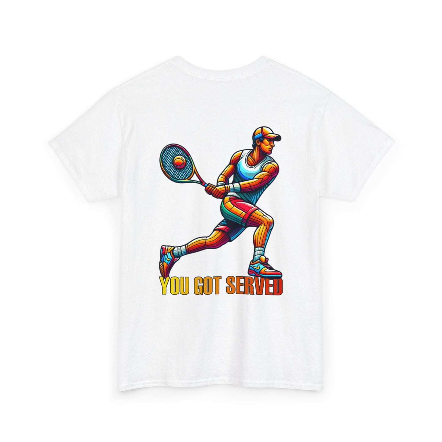 You got served Unisex Heavy Cotton Tee