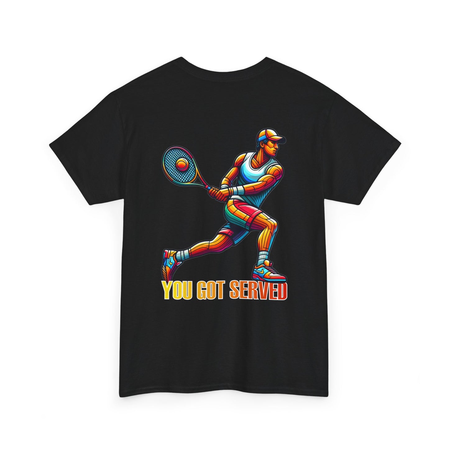 You got served Unisex Heavy Cotton Tee