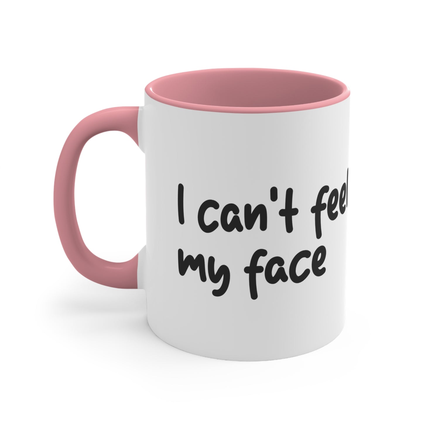 I can't feel my face Mug