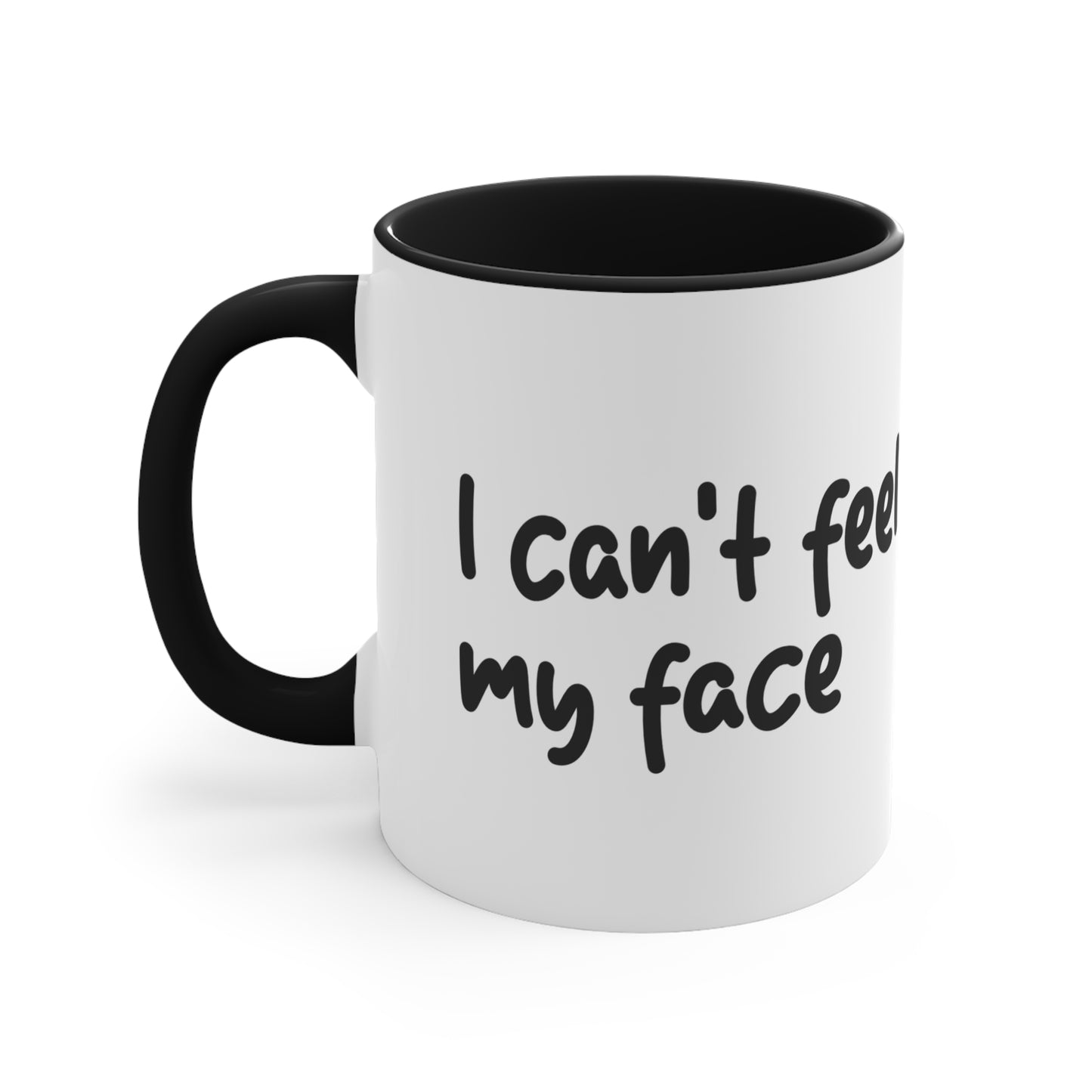 I can't feel my face Mug