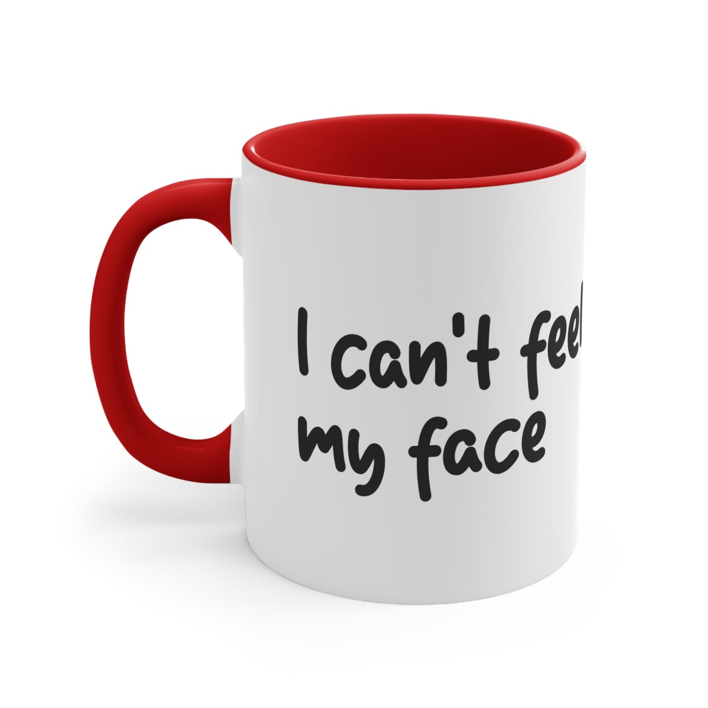 I can't feel my face Mug