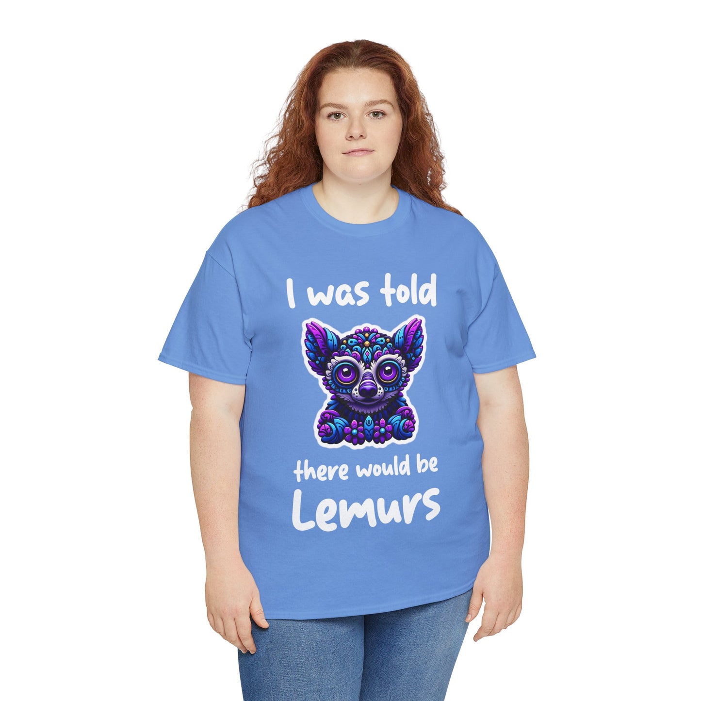 There would be Lemurs Unisex Heavy Cotton Tee